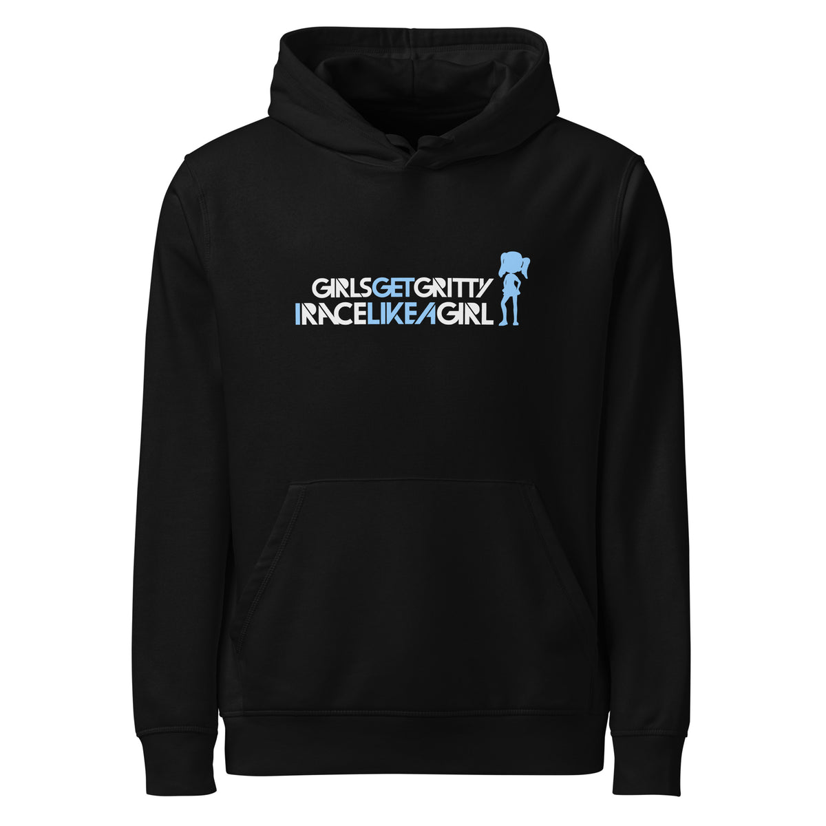 IRACELIKEAGIRL Stanley/Stella Drummer hoodie in Black with the white and sky blue GIRLSGETGRITTY IRACELIKEAGIRL logo on the front