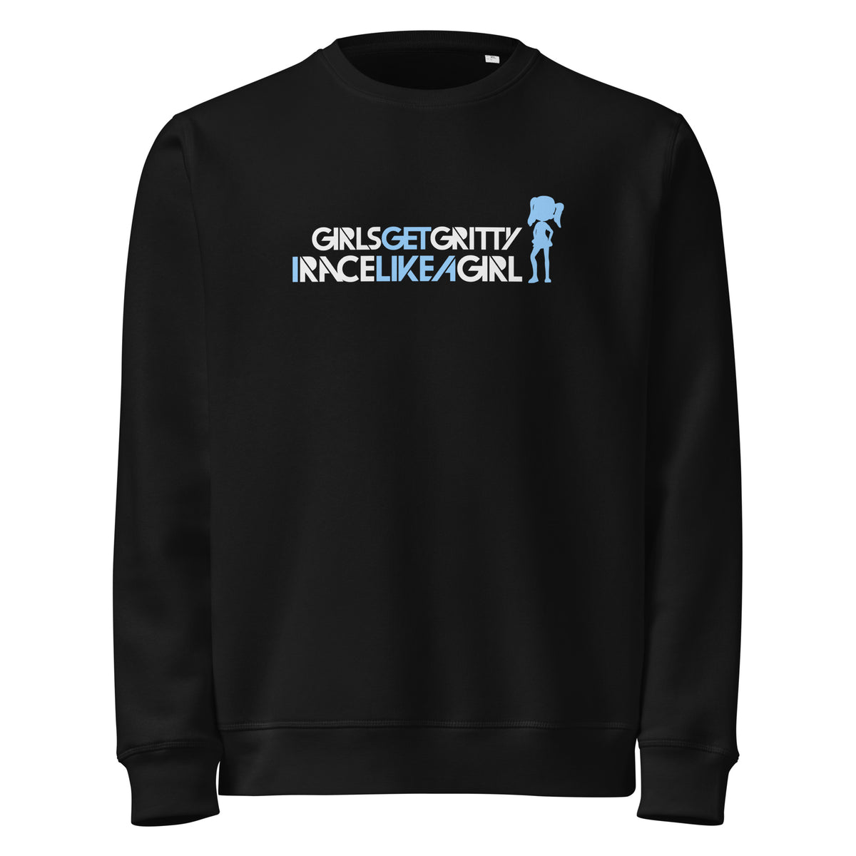 IRACELIKEAGIRL Stanley/Stella Roller crewneck sweatshirt in Black with the white and sky blue GIRLSGETGRITTY IRACELIKEAGIRL logo on the front